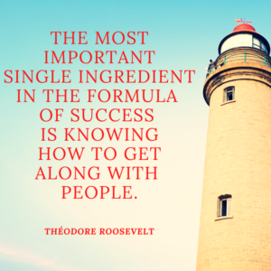 how_to_get_along_with_ people _quote_Theodore_Roosevelt